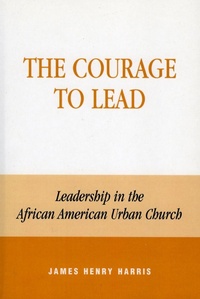 Enlarge image Cover: The Courage to Lead - Bloomsbury eBooks US