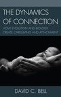 Cover: The Dynamics of Connection - Lexington Books