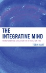 Cover: The Integrative Mind - Rowman & Littlefield Publishers