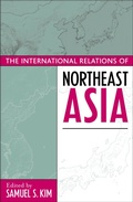 Cover: The International Relations of Northeast Asia - Rowman & Littlefield Publishers