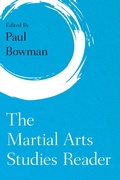 Cover: The Martial Arts Studies Reader - Rowman & Littlefield Publishers