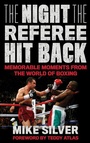 Cover: The Night the Referee Hit Back - Rowman & Littlefield Publishers