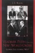 Cover: Vladimir Putin and the New World Order - Bloomsbury eBooks US