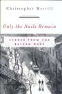 Cover: Only the Nails Remain - Bloomsbury eBooks US