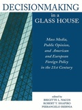 Cover: Decisionmaking in a Glass House - Rowman & Littlefield Publishers