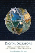 Cover: Digital Dictators - Rowman & Littlefield Publishers