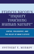 Cover: Francis Bacon's Inquiry Touching Human Nature - Lexington Books
