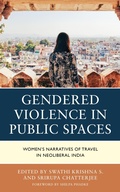 Cover: Gendered Violence in Public Spaces - Lexington Books