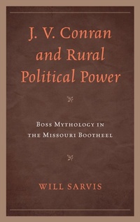 Abbildung von: J. V. Conran and Rural Political Power - Lexington Books