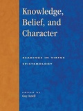 Cover: Knowledge, Belief, and Character - Rowman & Littlefield Publishers