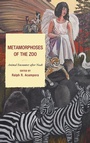 Cover: Metamorphoses of the Zoo - Bloomsbury eBooks US