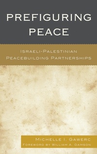 Enlarge image Cover: Prefiguring Peace - Lexington Books