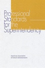 Cover: Professional Standards for the Superintendency - Rowman & Littlefield Education