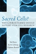 Cover: Sacred Cells? - Rowman & Littlefield Publishers