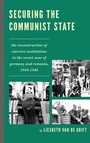 Cover: Securing the Communist State - Lexington Books
