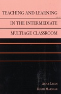 Cover: Teaching and Learning in the Intermediate Multiage Classroom - Bloomsbury eBooks US