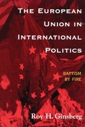 Cover: The European Union in International Politics - Rowman & Littlefield Publishers