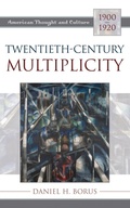 Cover: Twentieth-Century Multiplicity - Bloomsbury eBooks US