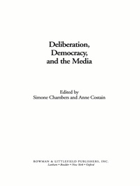 Enlarge image Cover: Deliberation, Democracy, and the Media - Rowman & Littlefield