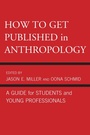 Cover: How to Get Published in Anthropology - AltaMira Press