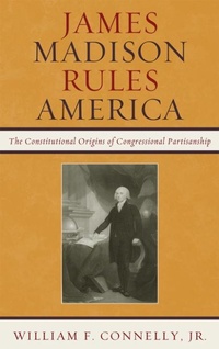 Enlarge image Cover: James Madison Rules America - Rowman & Littlefield Publishers
