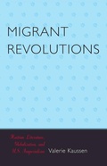 Cover: Migrant Revolutions - Lexington Books