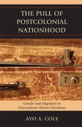 Cover: The Pull of Postcolonial Nationhood - Lexington Books