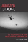 Cover: Addicted to Failure - Rowman & Littlefield Publishers