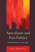 Cover: Apocalypse and Post-Politics - Lexington Books