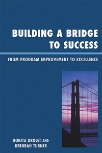 Enlarge image Cover: Building a Bridge to Success - Rowman & Littlefield Education