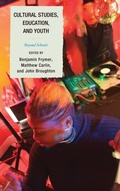 Cover: Cultural Studies, Education, and Youth - Lexington Books