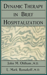 Enlarge image Cover: Dynamic Therapy in Brief Hospi - Jason Aronson, Inc.