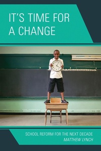 Enlarge image Cover: It's Time for a Change - Rowman & Littlefield Education