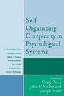 Cover: Self-Organizing Complexity in Psychological Systems - Jason Aronson, Inc.