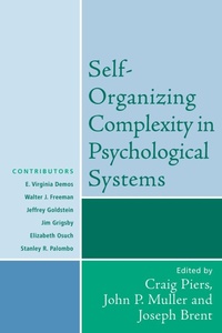 Enlarge image Cover: Self-Organizing Complexity in Psychological Systems - Jason Aronson, Inc.