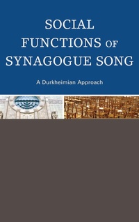 Enlarge image Cover: Social Functions of Synagogue Song - Lexington Books