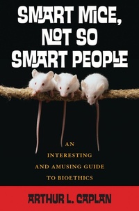 Enlarge image Cover: Smart Mice, Not So Smart People - Rowman & Littlefield Publishers