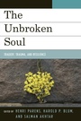 Cover: The Unbroken Soul - Jason Aronson, Inc.