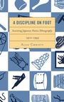 Cover: A Discipline on Foot - Rowman & Littlefield Publishers