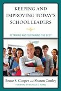 Cover: Keeping and Improving Today's School Leaders - Rowman & Littlefield Education