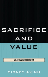 Enlarge image Cover: Sacrifice and Value - Lexington Books