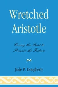 Enlarge image Cover: Wretched Aristotle - Lexington Books