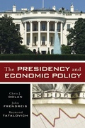 Cover: The Presidency and Economic Policy - Bloomsbury eBooks US