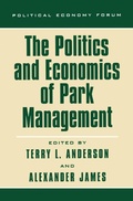 Cover: The Politics and Economics of Park Management - Rowman & Littlefield Publishers