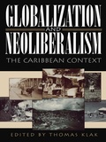 Cover: Globalization and Neoliberalism - Bloomsbury eBooks US