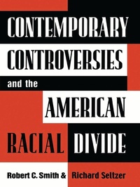 Enlarge image Cover: Contemporary Controversies and the American Racial Divide - Bloomsbury eBooks US