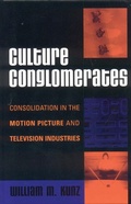 Cover: Culture Conglomerates - Rowman & Littlefield Publishers