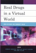 Cover: Real Drugs in a Virtual World - Lexington Books