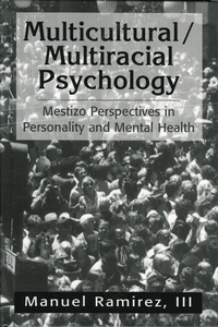 Enlarge image Cover: Multicultural/Multiracial Psychology - Jason Aronson, Inc.