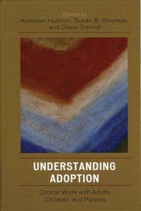 Enlarge image Cover: Understanding Adoption - Jason Aronson, Inc.